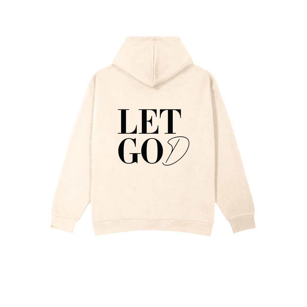 Let Go & Let God - Hoodie