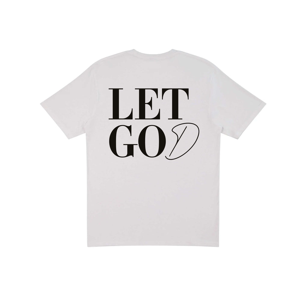 Sons and Daughters Let Go Let God T-shirt White Back 